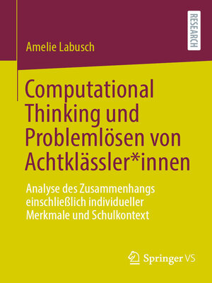 cover image of Computational Thinking und Problemlösen von Achtklässler*innen